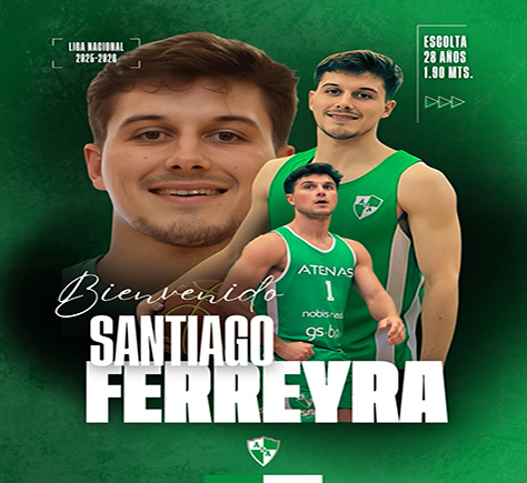 Santiago Ferreyra, Escolta, Atenas 2025